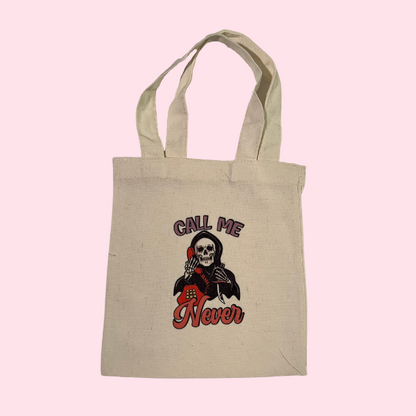 Call Me Never Mini Tote Bag